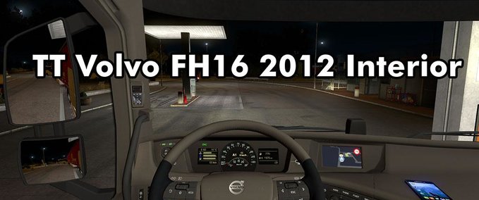 Interieurs VOLVO FH16 2012 INTERIEUR 1.35.X Eurotruck Simulator mod