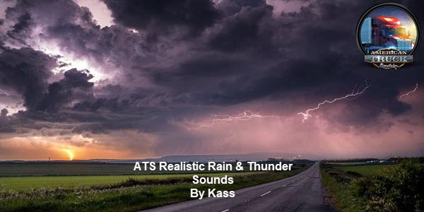 (ATS) Realistic Rain & Thunder Sounds v1.2 1.35.x thumbnail 16