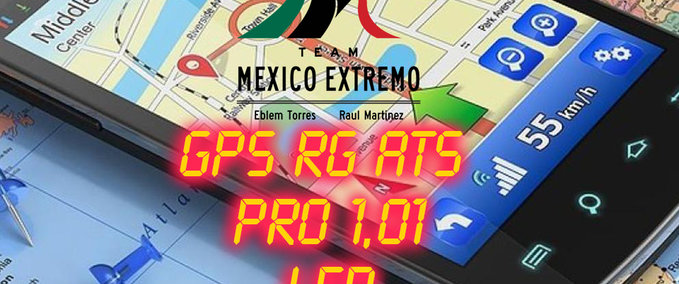 Mods [ATS] GPS RG PRO 1.01 LED für Mexico Extremo 1.35.x American Truck Simulator mod