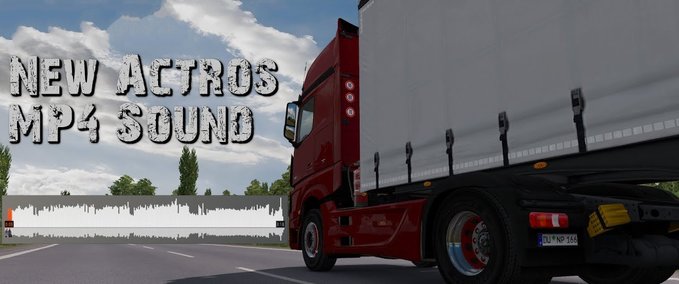 Sound New Actros MP4 Sound 1.35.x Eurotruck Simulator mod