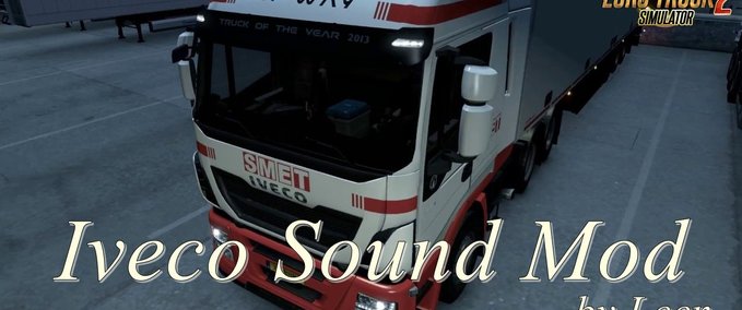 Sound Iveco Sound Mod von Leen (1.35.x) Eurotruck Simulator mod