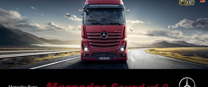 Sound Mercedes Sound [1.35.x] Eurotruck Simulator mod