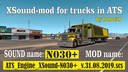 [ATS] Engine XSound N030+ 1.35.x
