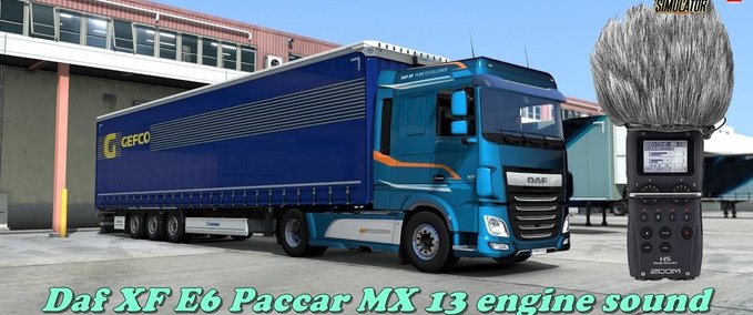 Sound Daf XF E6 Paccar MX 13 Motoren Sound von Kriechbaum [1.36.x] Eurotruck Simulator mod