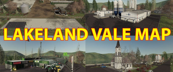 Maps Lakeland Vale Map Landwirtschafts Simulator mod