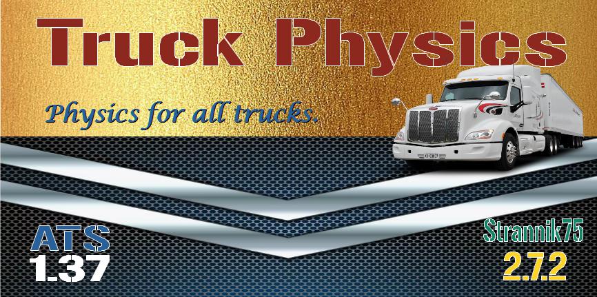 TRUCK PHYSICS V1.0 by Strannik75 [1.30.x]