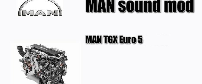 Sound MAN TGX E5 V8 SOUND [1.37.X] Eurotruck Simulator mod
