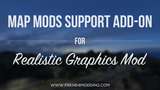 Map Mods Support Addon for Realistic Graphics Mod 5.0 [1.37.x] Mod Thumbnail