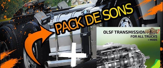 Sound TRANSMISSIONS + OPEN PIPE SOUND PACK [1.37.X] Eurotruck Simulator mod