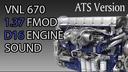 VOLVO VNL670 D16 ENGINE SOUND V1.0 [1.37 - 1.38]