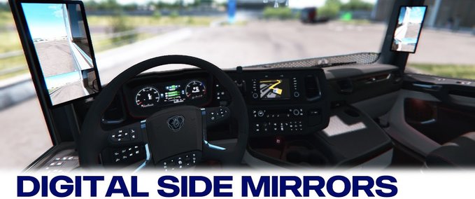 Scania SCANIA S & R digitale Seitenspiegel [1.38.x] Eurotruck Simulator mod