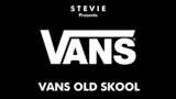 Vans Old Skool - Stevie Mod Thumbnail