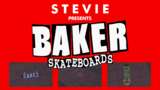 Baker Skateboards - Stevie Mod Thumbnail
