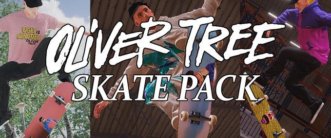 Other Oliver Tree Skate Pack Skater XL mod