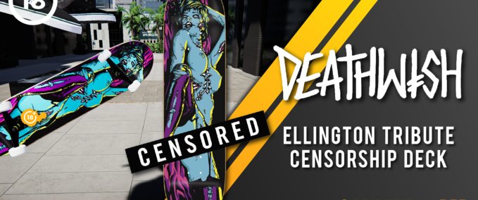 Gear Deathwish - Tribute Censorship Deck [Urban_Fox] Skater XL mod