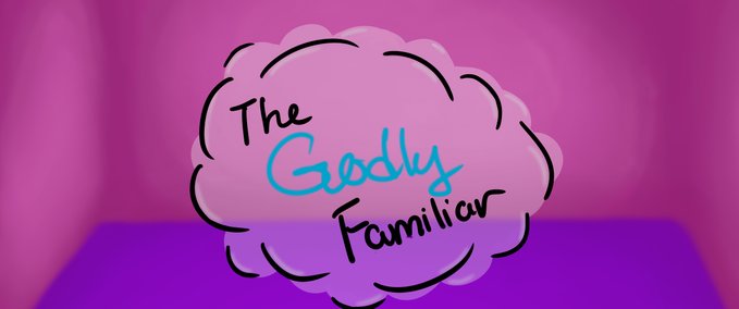 In Beta The Godly Familiar Aground mod