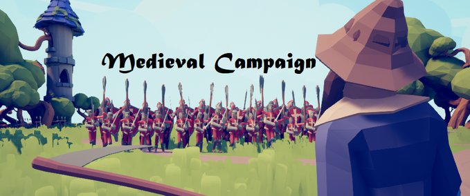 Campaign Medieval Campaign Totally Accurate Battle Simulator mod