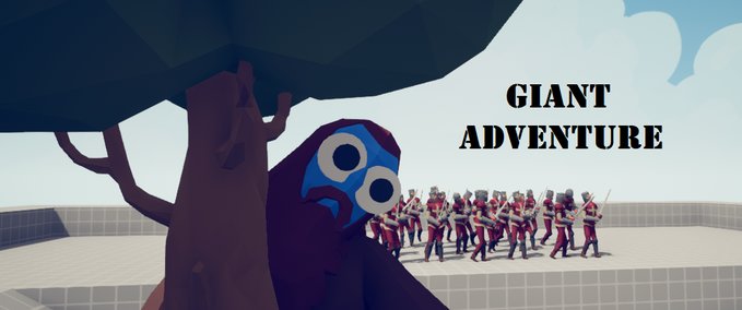 Campaign Giant Adventure Totally Accurate Battle Simulator mod