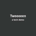 Tweeeeen - a tech demo Mod Thumbnail