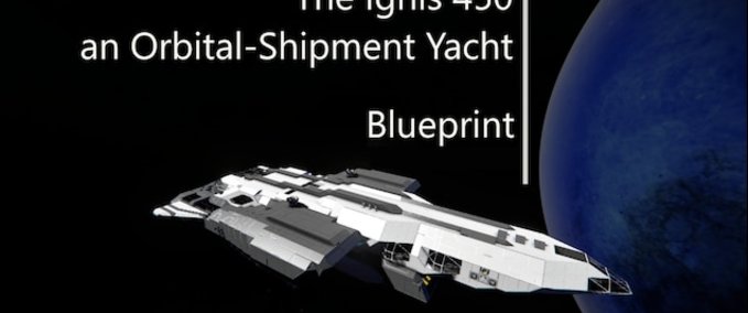 Blueprint The Ignis 450 - an Oribtal Shipment Inc. Space Engineers mod