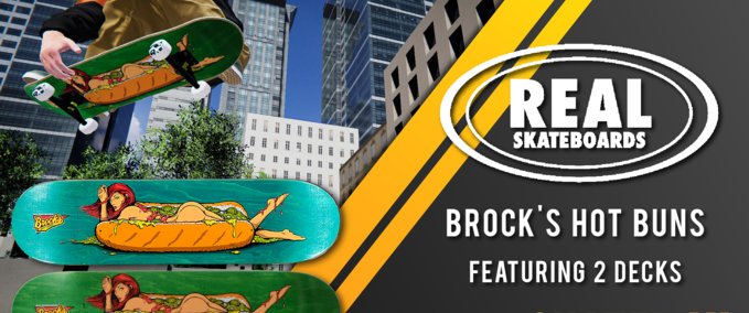 Gear Real - Brock's Hot Buns Deck [Urban_Fox] Skater XL mod