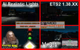 AI Realistische Lichter V. 3.1 Für ETS2 1.38.XX Mod Thumbnail