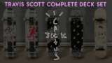 Travis Scott Cactus Jack COMPLET Deck set Mod Thumbnail