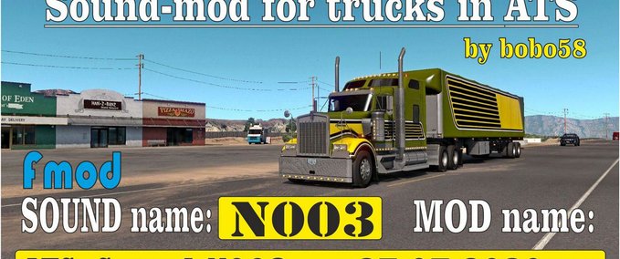 Mods [ATS] Sound N003 1.38.x American Truck Simulator mod
