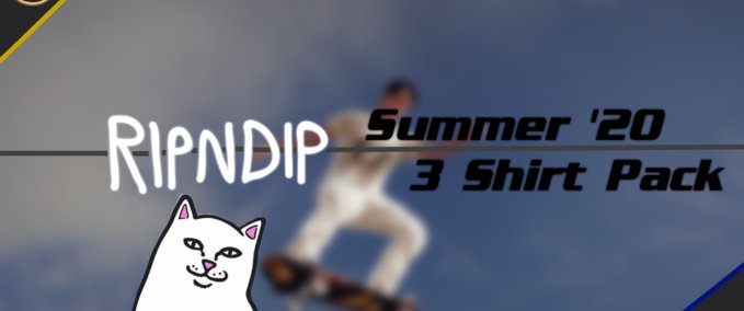 Gear RipNDip Summer '20 3 Pack! Skater XL mod