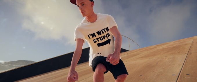 Gear I'm with stupid / stupider Skater XL mod