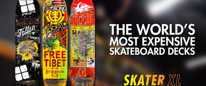 Gear The World's Most Expensive Decks [Urban_Fox] Skater XL mod