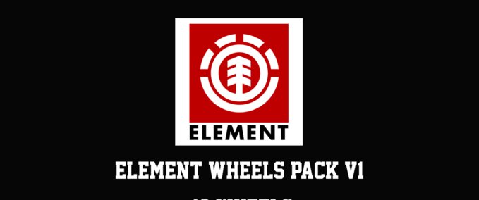 Gear ELEMENT WHEELS PACK V1 Skater XL mod