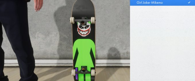 Gear Girl Mike Mo Capaldi Joker Deck Skater XL mod
