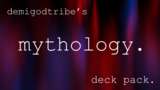 demigodtribe's mythology. deck pack Mod Thumbnail