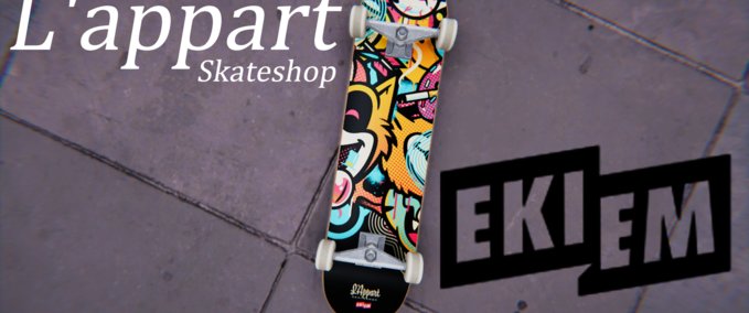 Gear Deck L'appart Skateshop x Ekiem "PATTERN 240" Skater XL mod