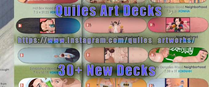 Other Quiles Art Decks 30+ Skater XL mod