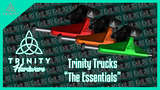 Trinity Trucks - "The Essentials" Mod Thumbnail