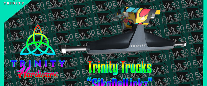 Gear Trinity Trucks - "SikoDelLickz" Skater XL mod