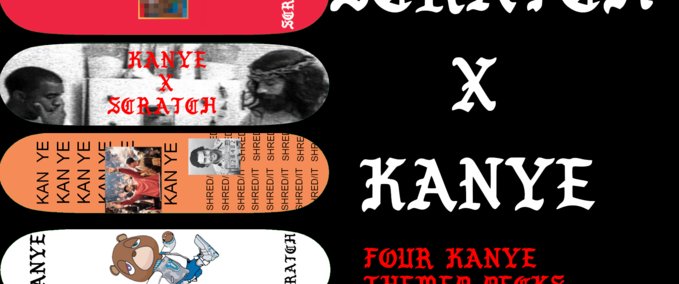 Gear Scratch X Kanye Skater XL mod