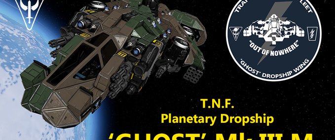 Blueprint T.N.F. Planetary Dropship 'Ghost' Mk.III (M) Space Engineers mod