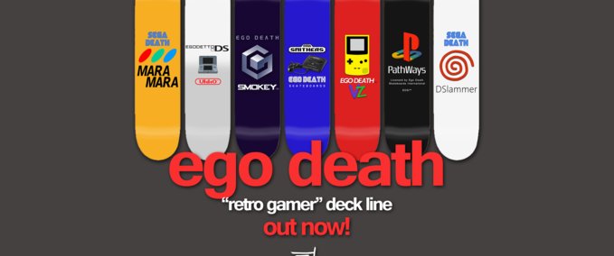 Fakeskate Brand Ego Death - "Retro Gamer" Decks Skater XL mod