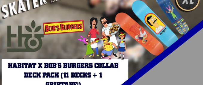 Real Brand Habitat x Bob's Burgers Deck Pack (11 Decks!) Skater XL mod