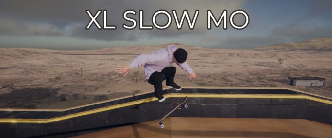 XL Slow Mo Mod Image