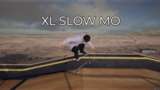 XL Slow Mo Mod Thumbnail