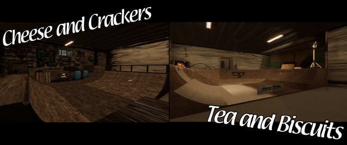 Map Cheese, Crackers, Tea and Biscuits. Skater XL mod