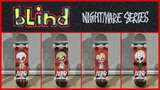 Blind Skateboards - Nightmare Series Mod Thumbnail