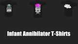 Infant Annihilator T-Shirts Mod Thumbnail