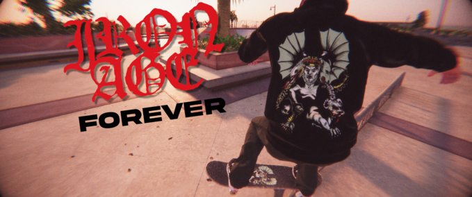 Uncategorized IRON AGE FOREVER Skater XL mod