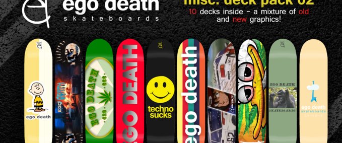 Fakeskate Brand Ego Death - Misc. Deck Pack 02 Skater XL mod