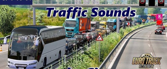 Sound Reale KI Straßenverkehr - Sounds (FMOD) 1.38.x Eurotruck Simulator mod